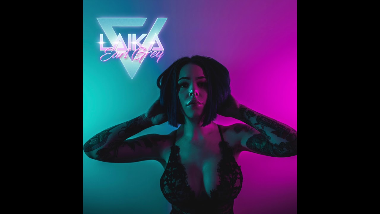 L A I K A // EARL GREY (Audio)