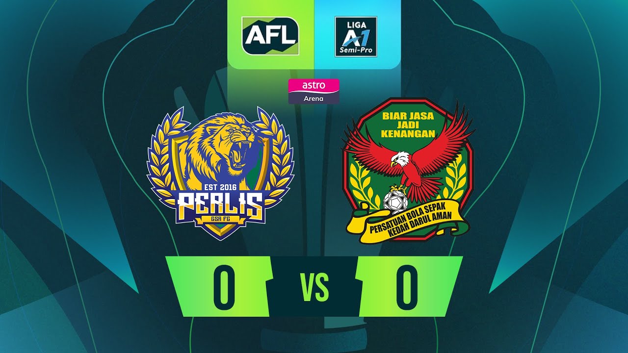 Perlis GSA FC 0 - 0 Kedah FA | Liga A1 Semi-Pro 2025/2026