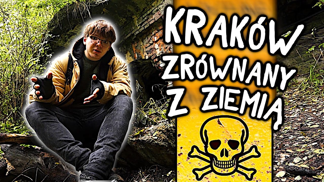 NIEMCY CHCIELI WYSADZIĆ KRAKÓW - URBEX