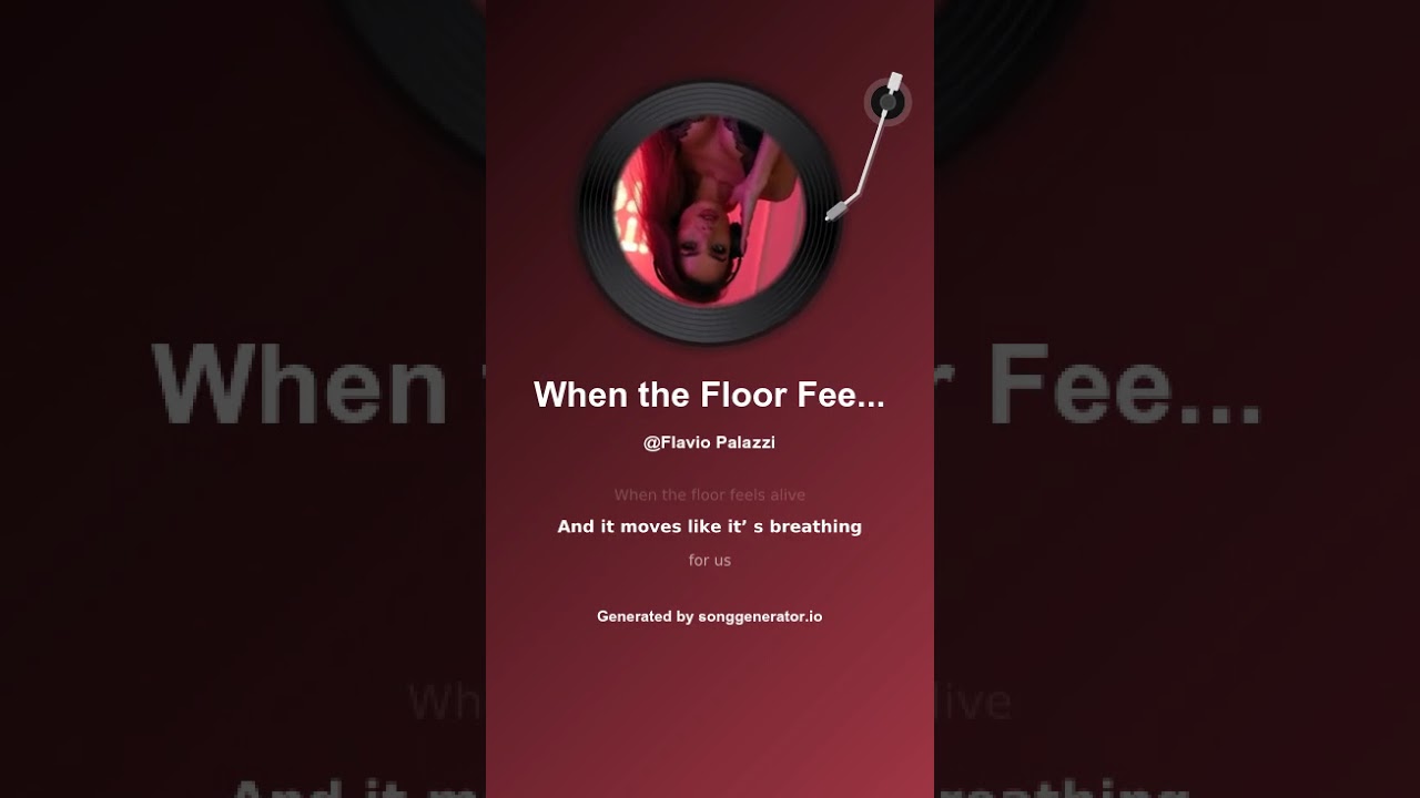 When the Floor Feels Alive