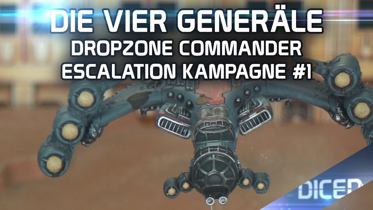 Die vier Generäle | Dropzone Commander #1 | Tabletopkampagne | DICED
