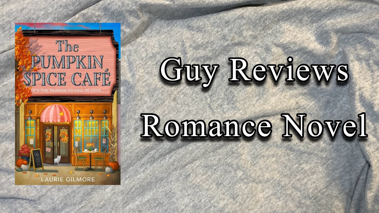 The Pumpkin Spice Cafe by Laurie Gilmore | Spoiler Free #bookreview 