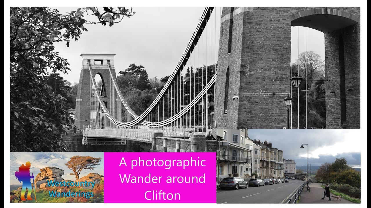 A Photographic Wander around Clifton
