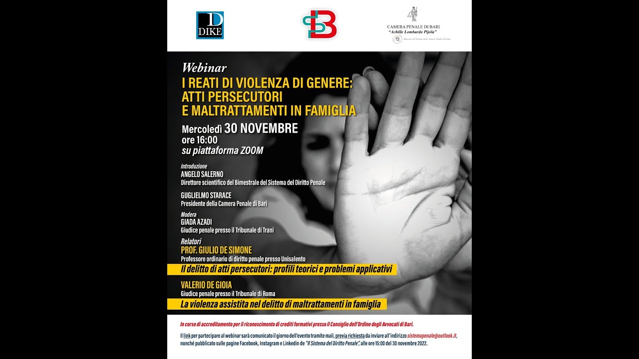 I reati di violenza di genere: atti persecutori e maltrattamenti in famiglia. 30 novembre 2022