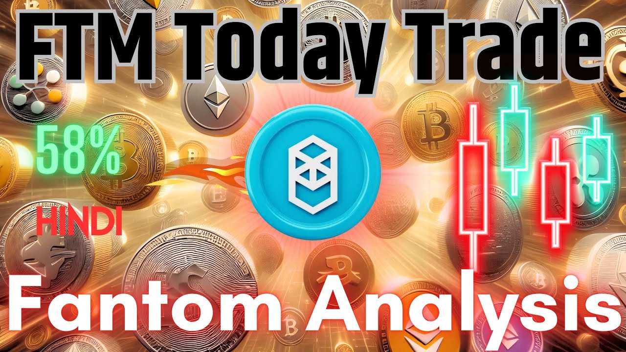 FTM/USDT Today Trade Target Analysis- Fantom Coin Chart Analysis Price Action