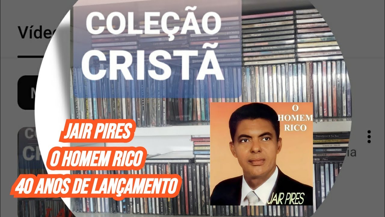 JAIR PIRES O HOMEM RICO 40 ANOS DE LANÇAMENTO