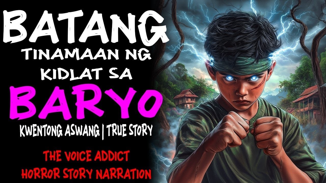 BATANG TINAMAAN NG KIDLAT SA BARYO (Aswang True Story)