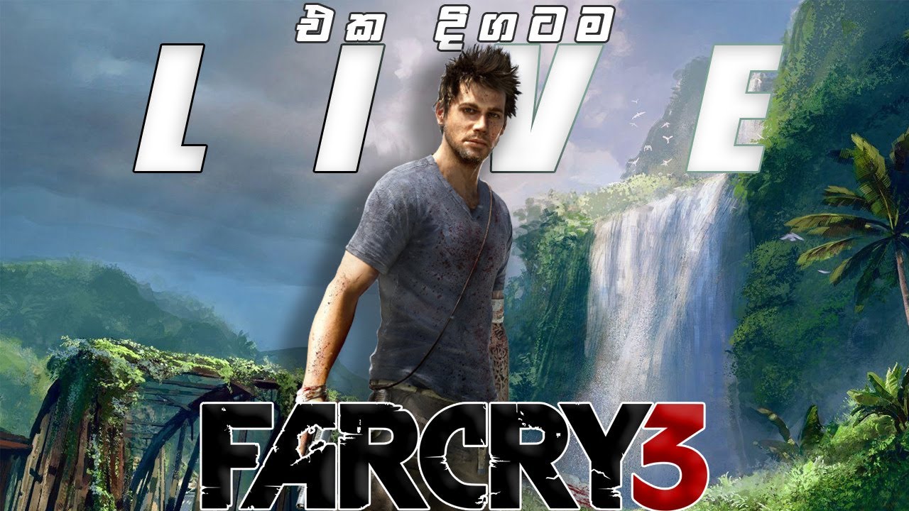 FARCRY 3 - වාස්ගෙ භීෂණය