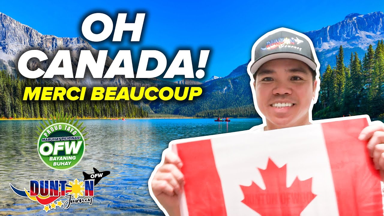 DuntonOFWjourney / OH CANADA / MERCI BEAUCOUP