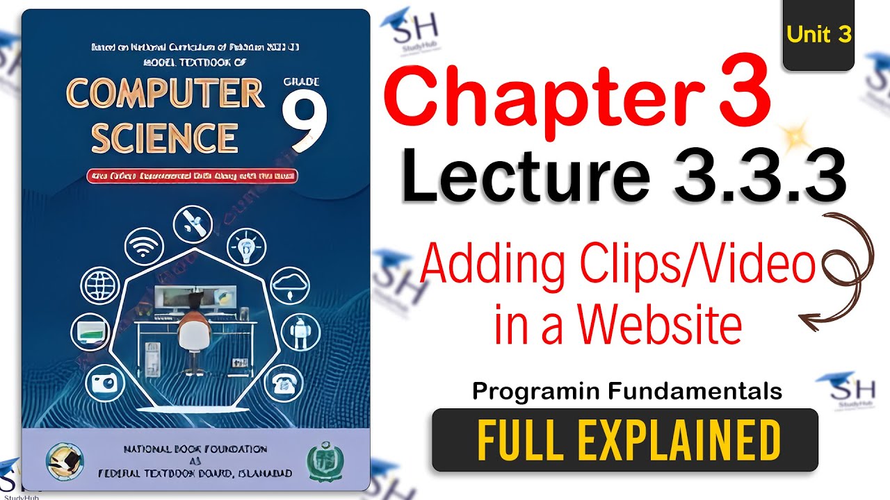 Class 9 Computer Science | Chapter 3 - Lecture 3.3.3 | HTML, CSS, JavaScript Basics  #class9computer