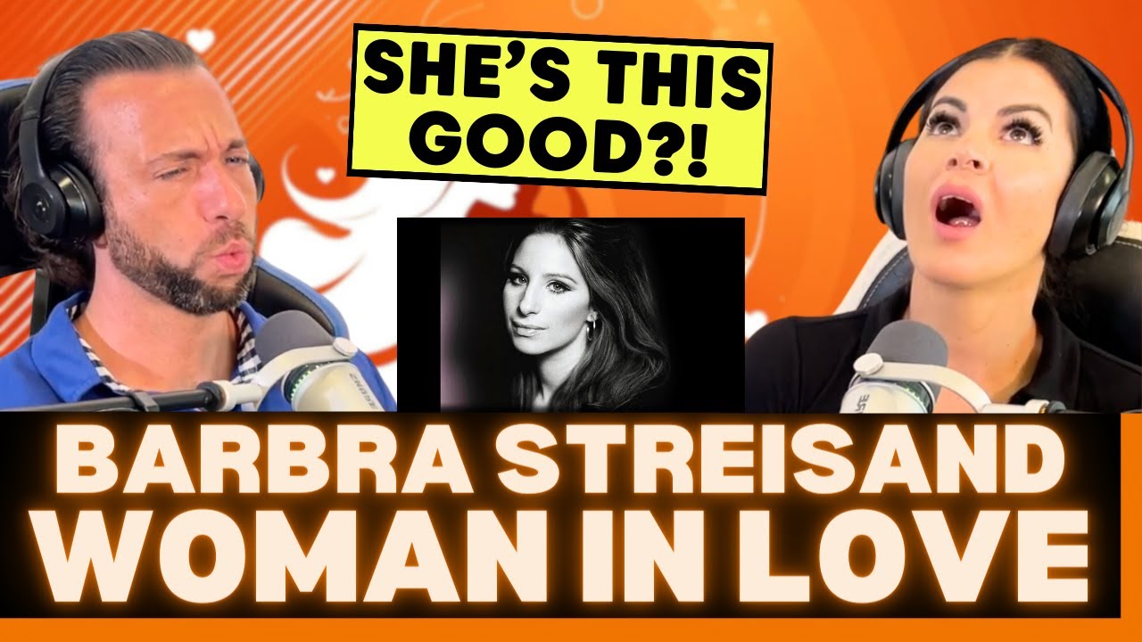 WOW! HOW LONG DID SHE HOLD THAT NOTE?! First Time Hearing Barbra Streisand - Woman In Love Reaction!