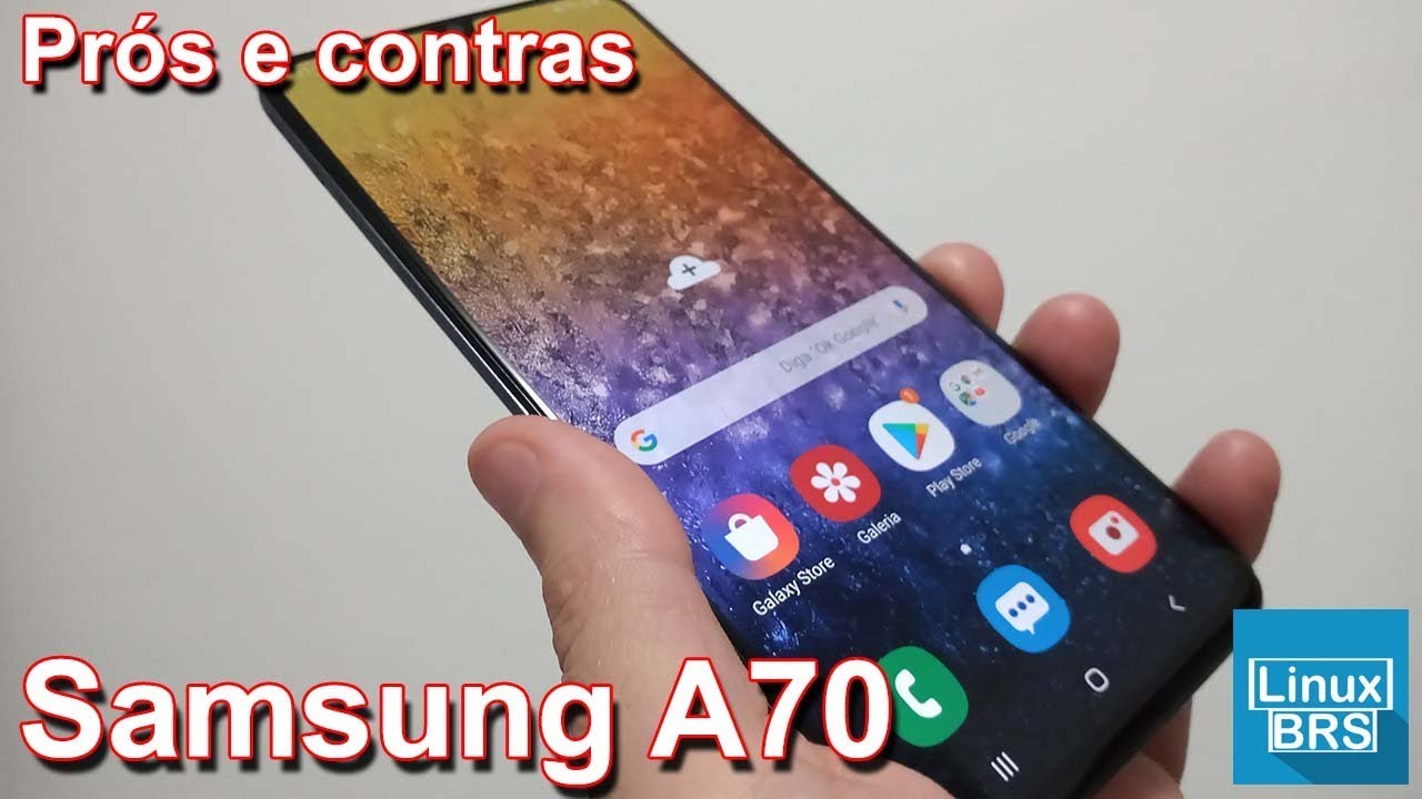 🔘 Samsung Galaxy A70 - Prós e contras