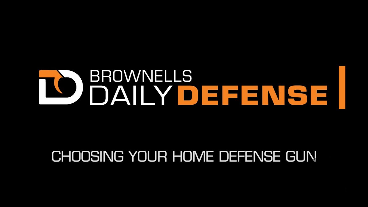 Daily Defense #6: Choosing Your Home Defense Gun