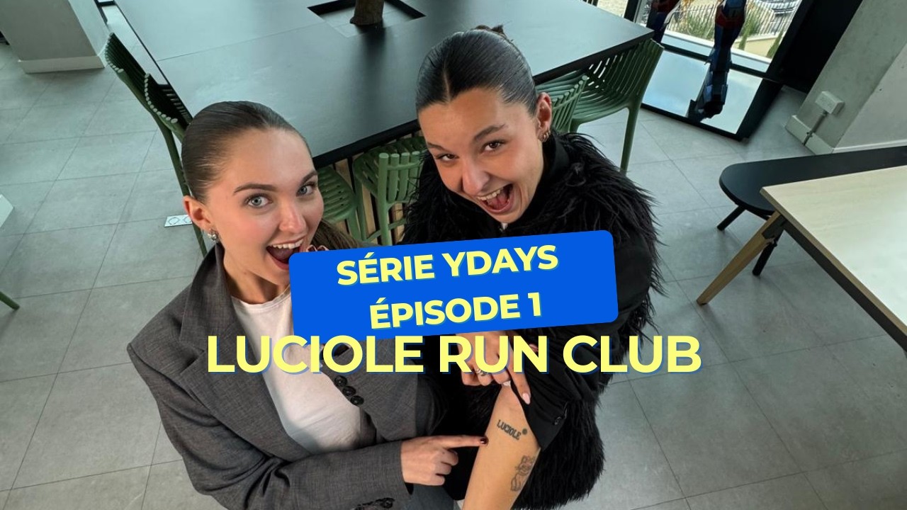 Série Ydays épisode 1 : Luciole Run Club