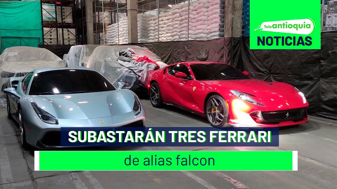 Subastarán tres Ferrari de alias “Falcon” - Teleantioquia Noticias