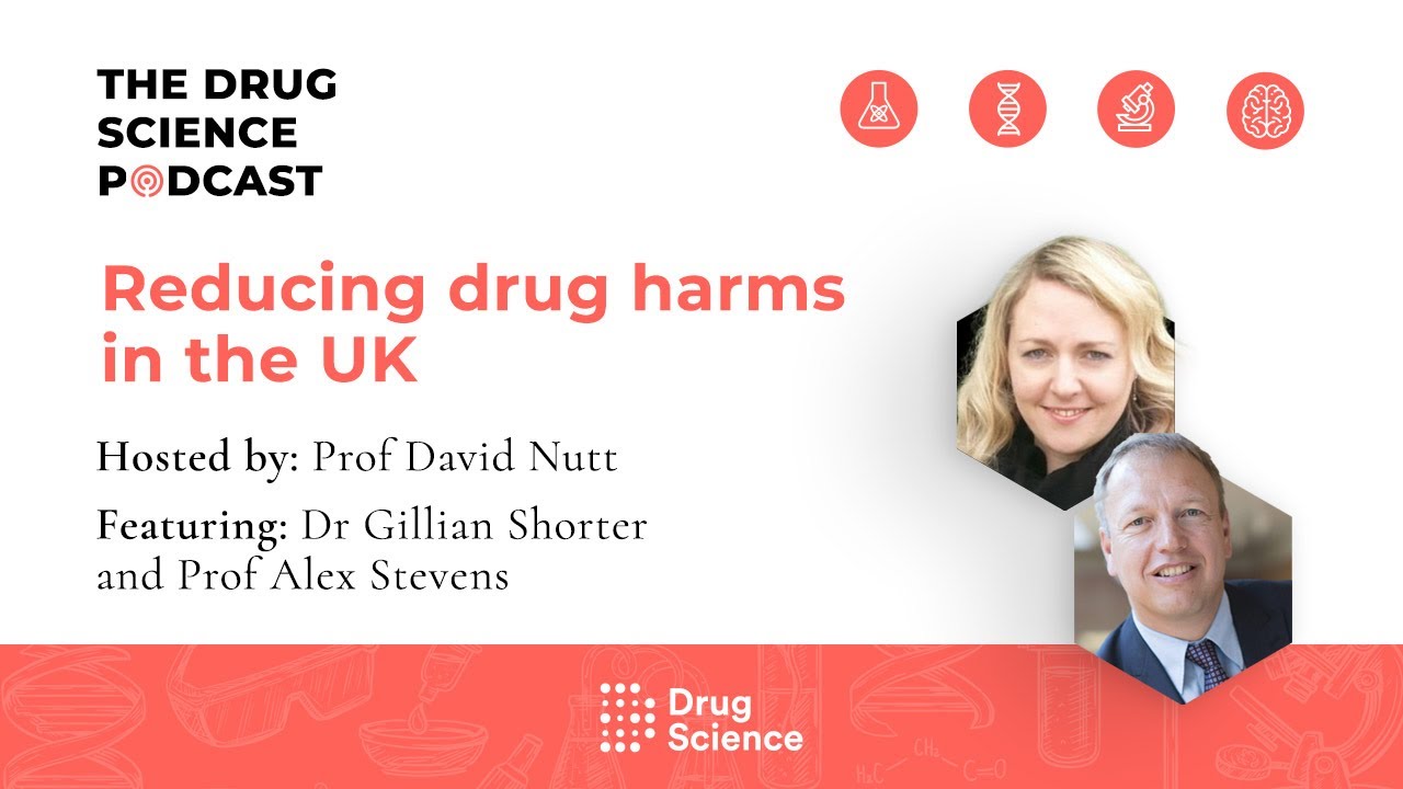 116. Reducing drug harms in the UK with Dr Gillian Shorter and Prof Alex Stevens