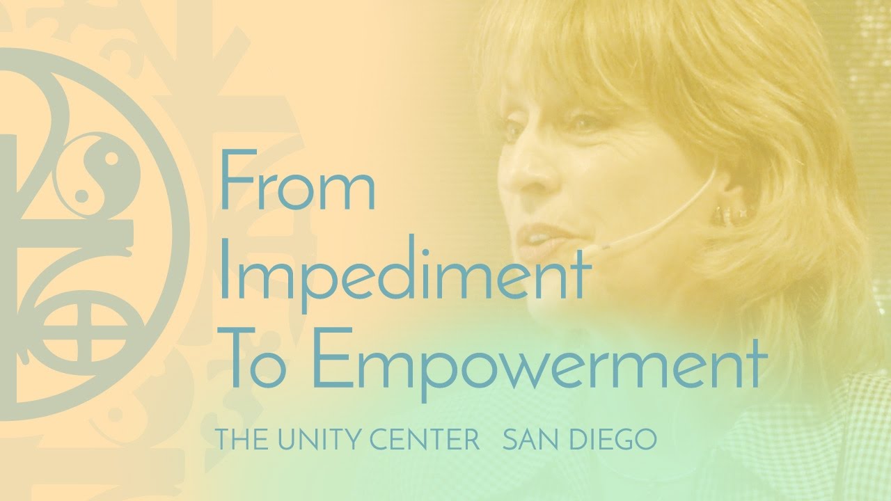 From Impediment To Empowerment—Complete Spiritual Teaching