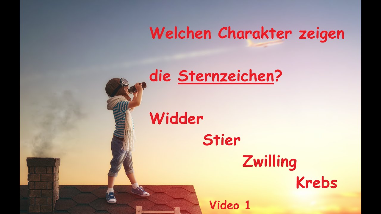 Die Bedeutung der Sternzeichen: Widder Stier Zwilling Krebs