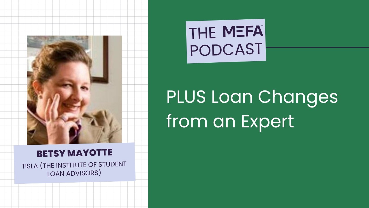 PLUS Loan Changes from an Expert