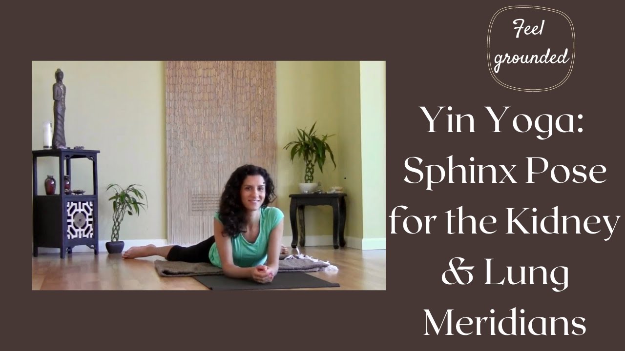 Yin Yoga: Sphinx Pose and Child's Pose for the Kidney & Lung Meridians