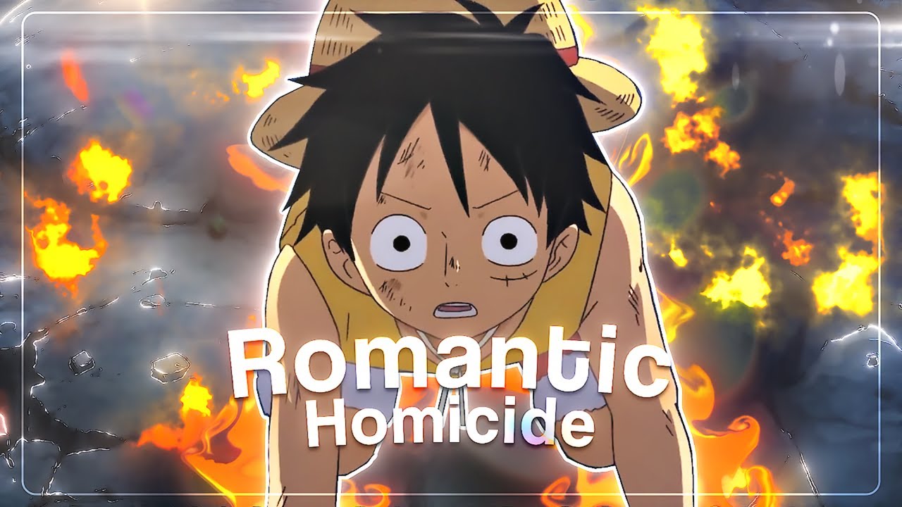 Romantic Homicide💔- One Piece 