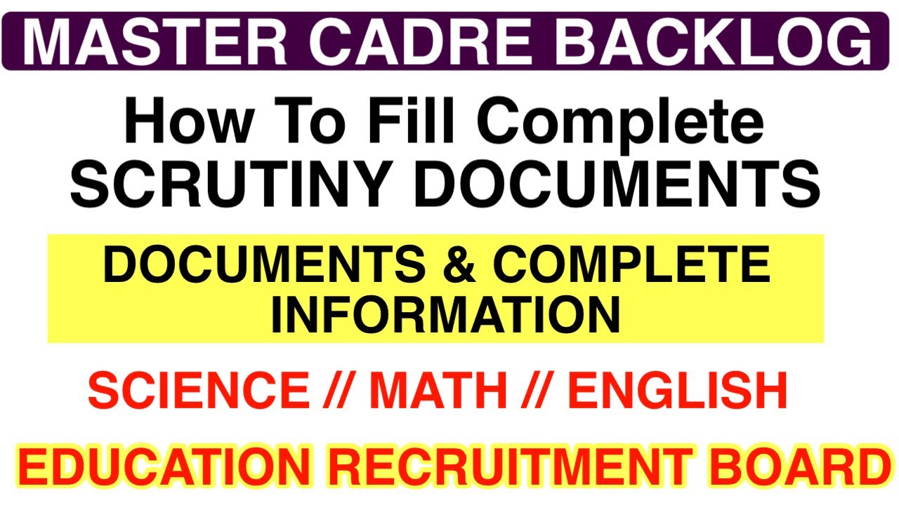 Master Cadre Backlog Vacancies | Scrutiny Process | Documents Verification | all information ||