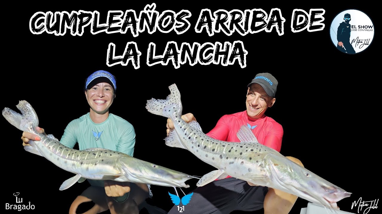 Pesca de surubies en el cumpleaños de Lu