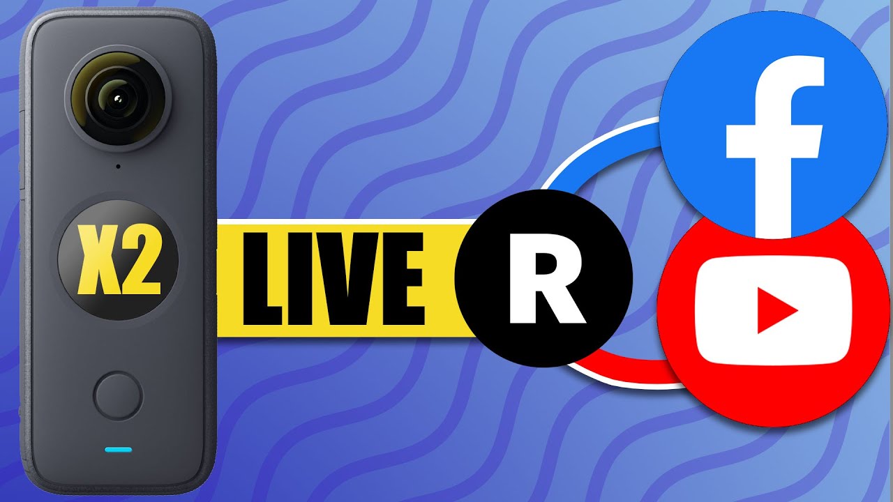 Insta360 ONE X2 stream to YouTube and Facebook at the same time!