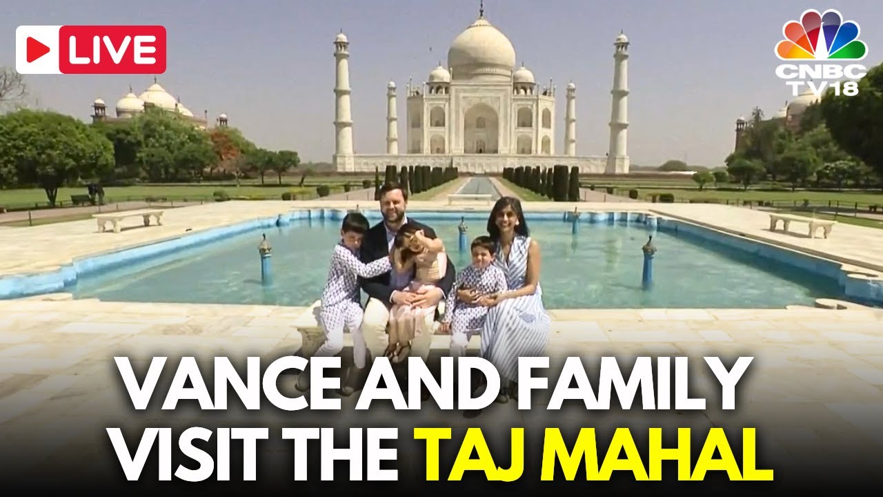 LIVE: U.S. VP JD Vance and Family Visit India's Iconic Taj Mahal in Agra | Usha Vance | N18G