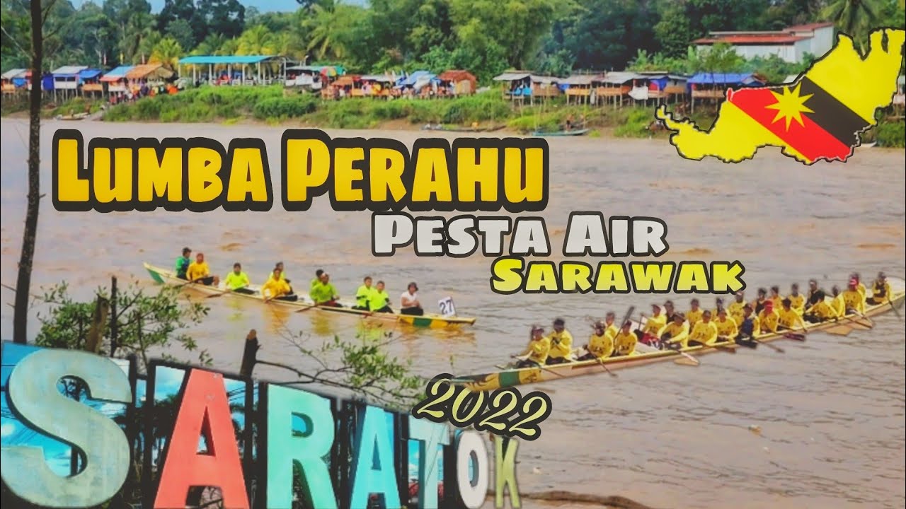 📌 Lumba Perahu Sarawak [Regatta di Saratok ] Pesta Air Sarawak.
