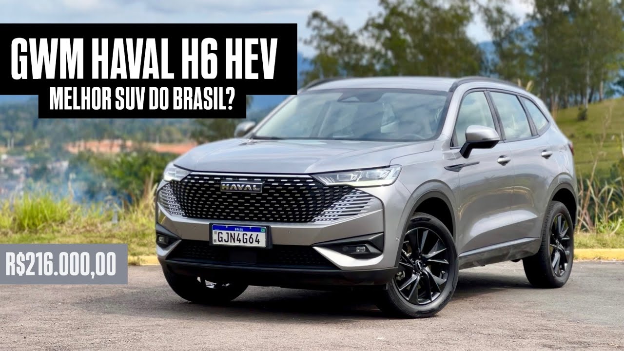 Avaliação | GWM Haval H6 HEV | Curiosidade Automotiva