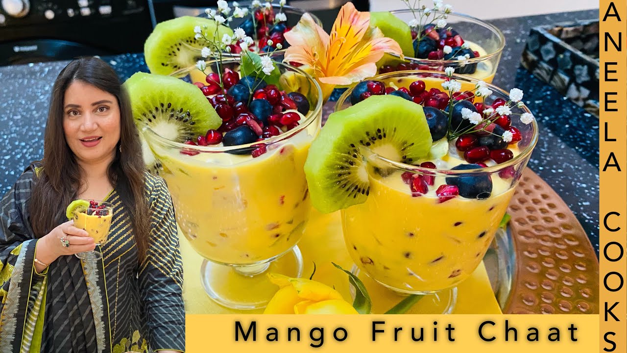 Ramadan Special | Mango Fruit Chaat Recipe - Aneela Cooks (In Urdu)