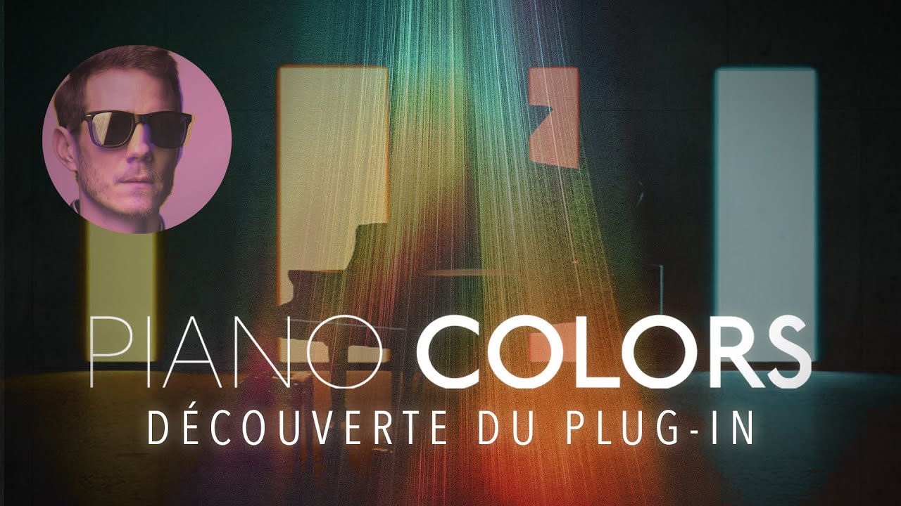 Le piano ultime pour les ambiances cinématographiques ? | Piano Colors