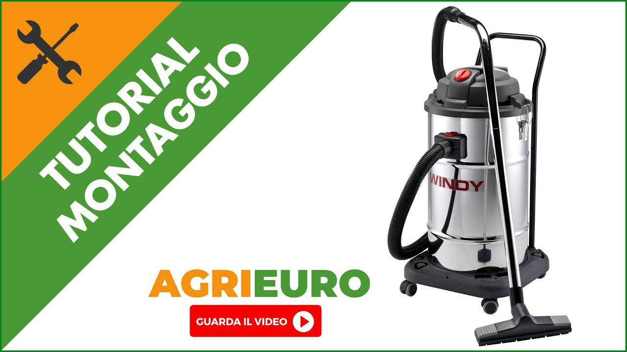 Aspiratore solidi e liquidi Lavor Windy 165 IF: montaggio e primo funzionamento dell'aspiratutto
