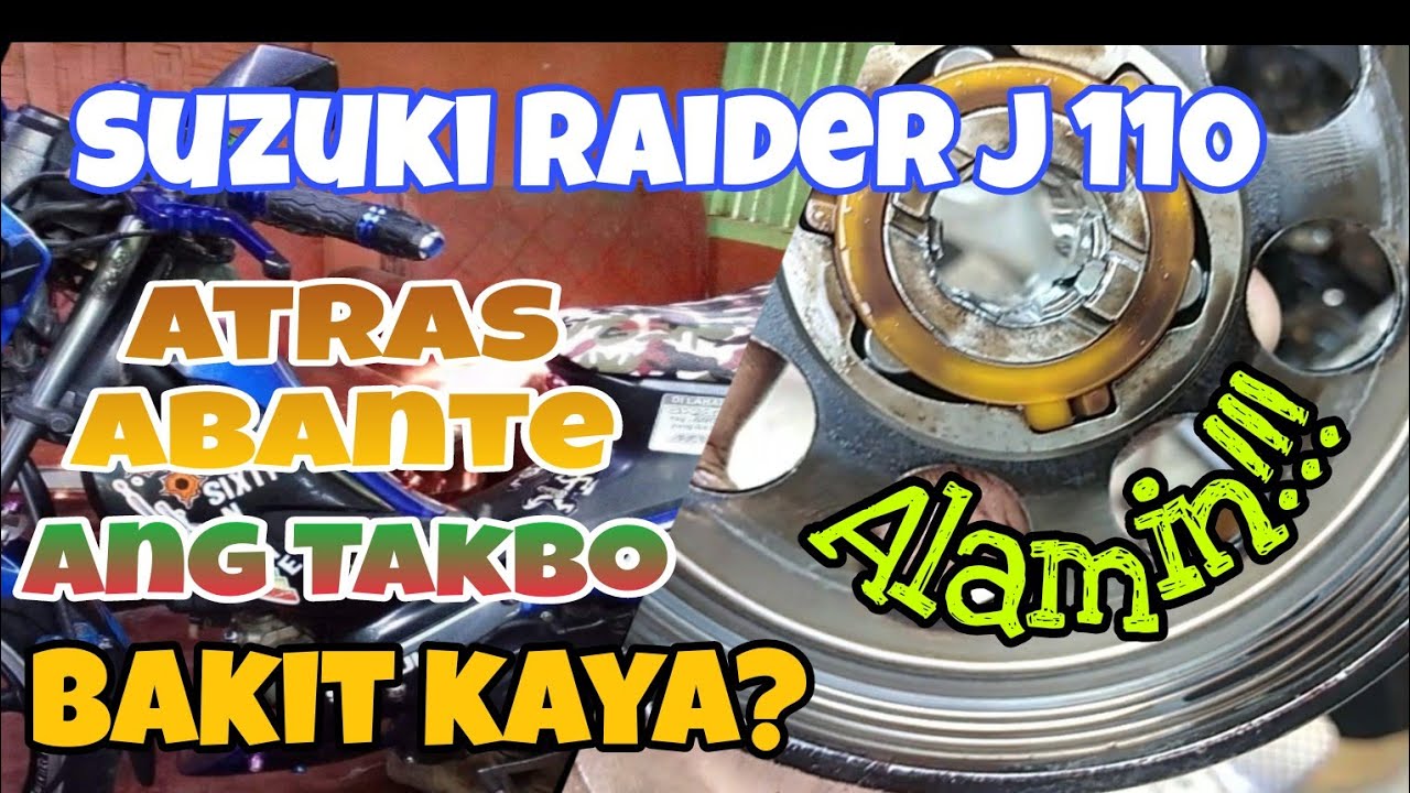 Suzuki Raider J 110 Atras at Abante ang Takbo sa Motor ni Bossing Parang Kabayo Bakit Kaya? Alamin.