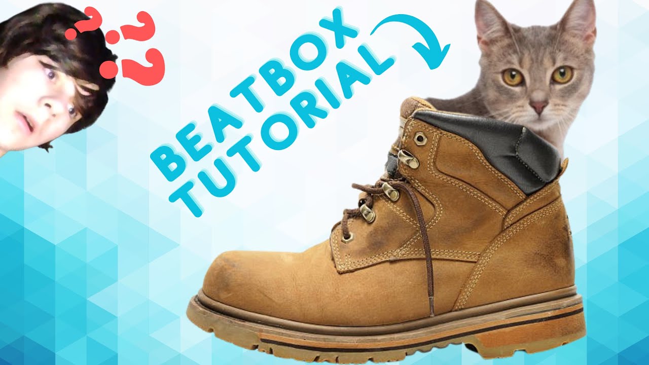 Boots & Cats Beginner tutorial - beatbox