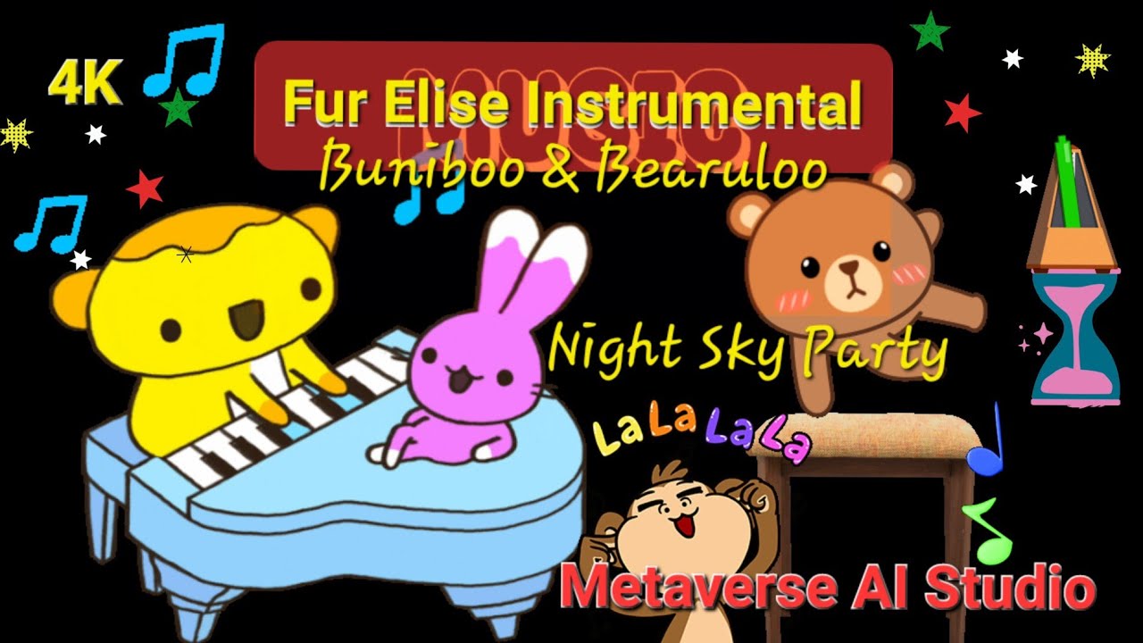 Buniboo & Bearuloo at the Night Sky Party@MetaverseAIStudio   #furelise #piano #instrumental 