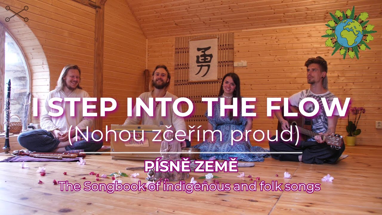 I Step into the flow ❇︎ (Nohou zčeřím proud) | Healing songs with lyrics and chords