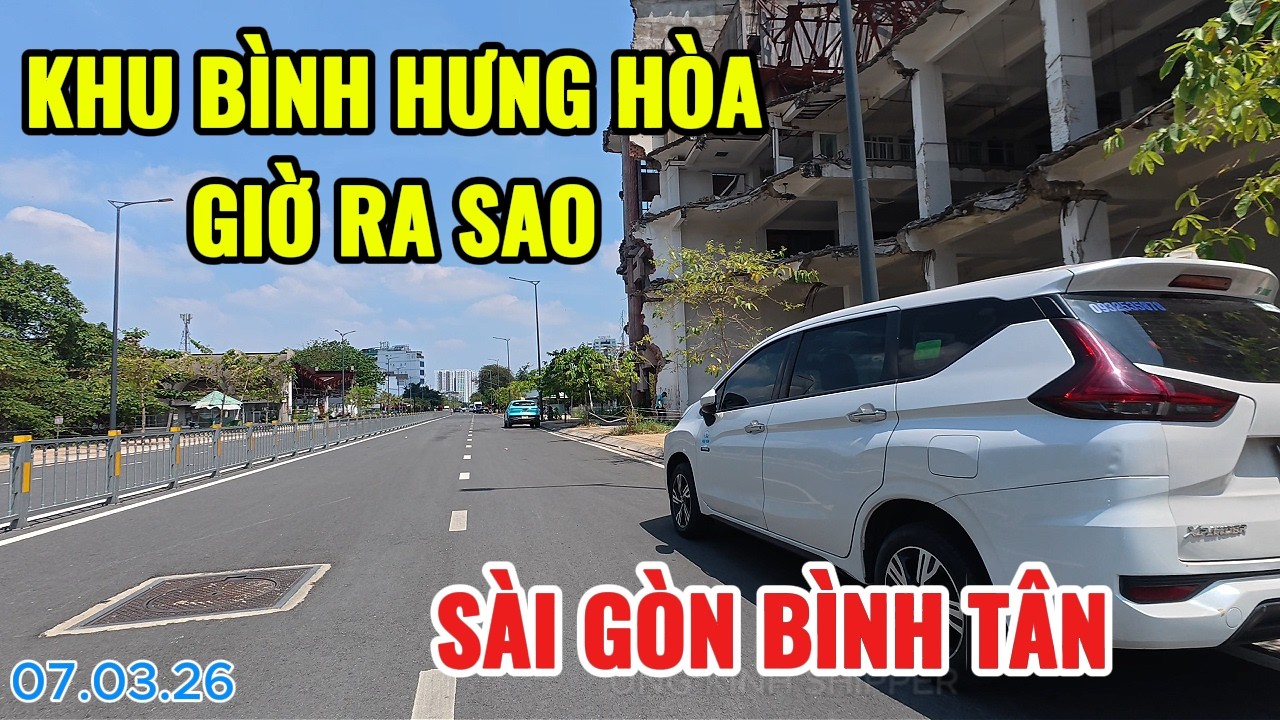 KHU BÌNH HƯNG HÒA GIỜ RA SAO | SÀI GÒN BÌNH TÂN