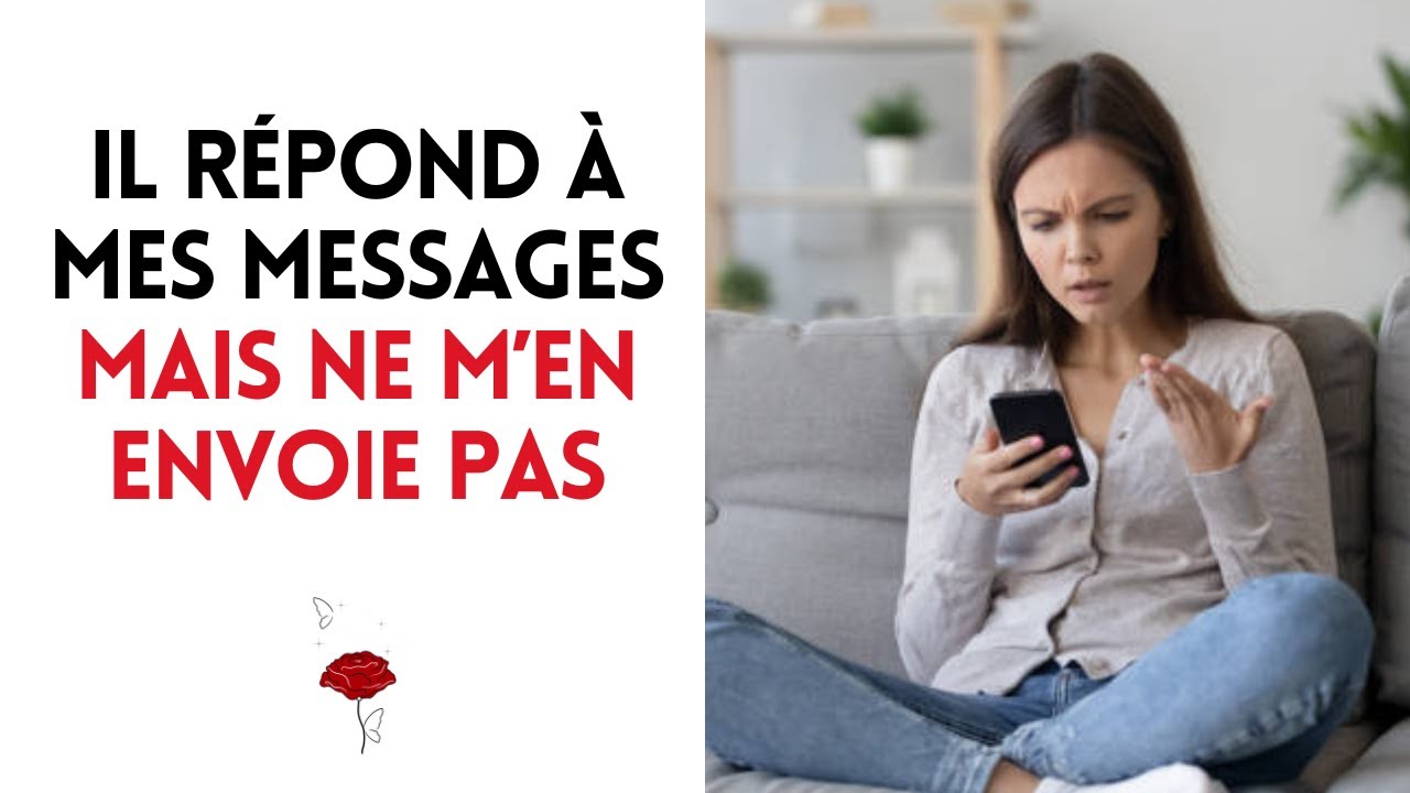 Il répond à mes messages mais ne m’en envoie pas : voici comment solutionner cette situation