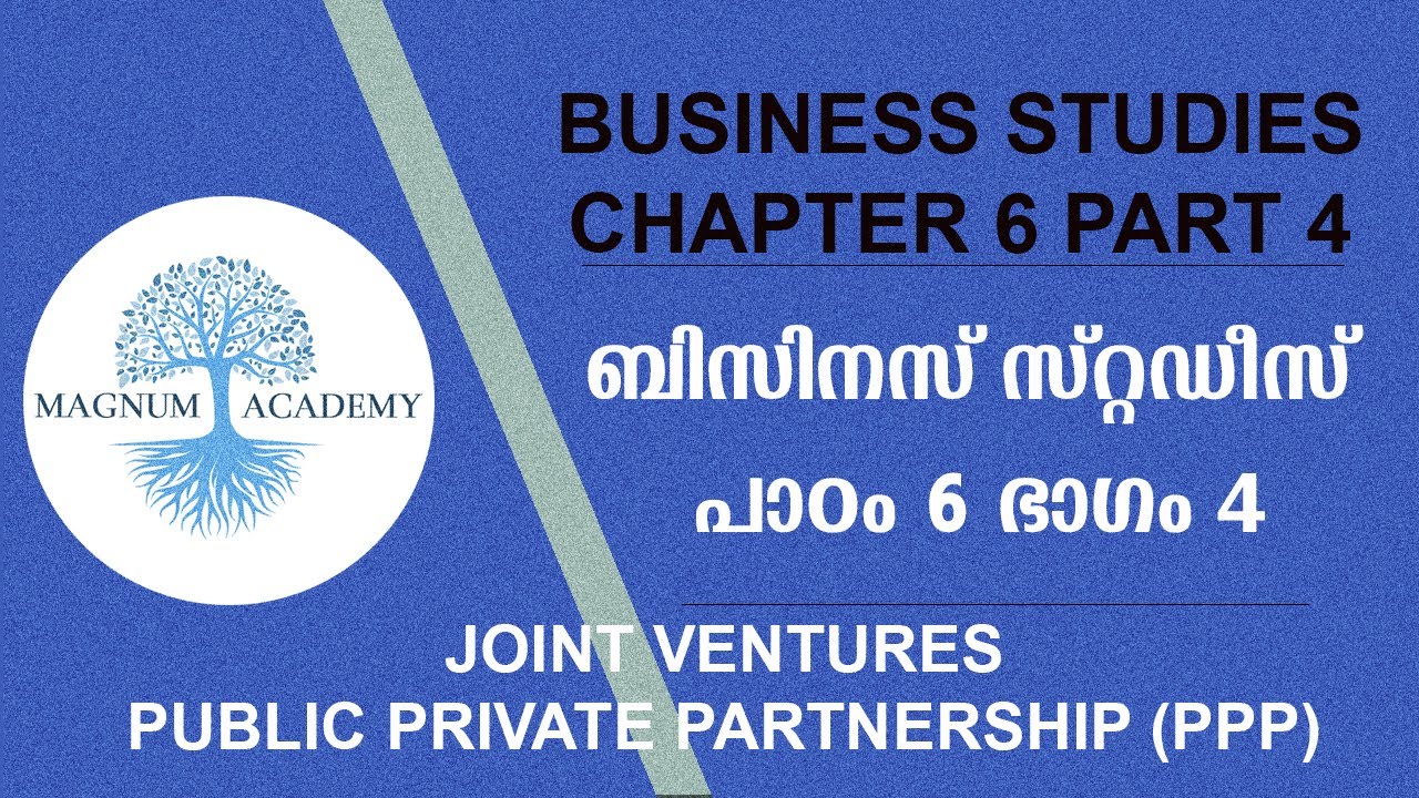 JOINT VENTURES | PUBLIC PRIVATE PARTNERSHIP (PPP) | NIOS +2 BUSINESS STUDIES
