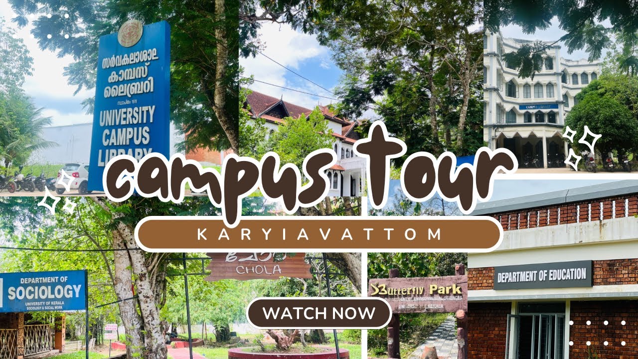 University of Kerala kariavattom campus tour part1