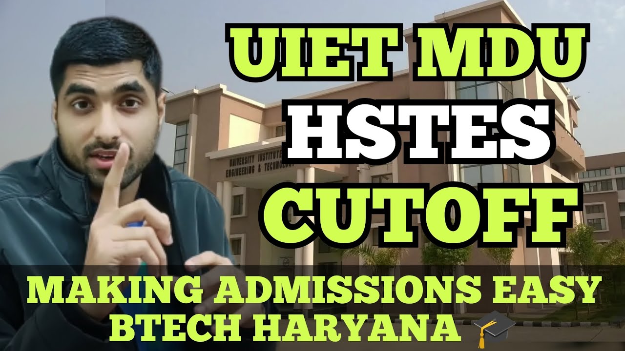 HSTES 🎓 Btech Cutoff UIET MDU 😱 2025 Admissions Haryana 🔥
