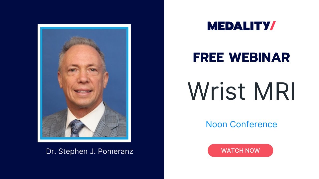 Wrist MRI Radiology Conference with Dr. Stephen J. Pomeranz