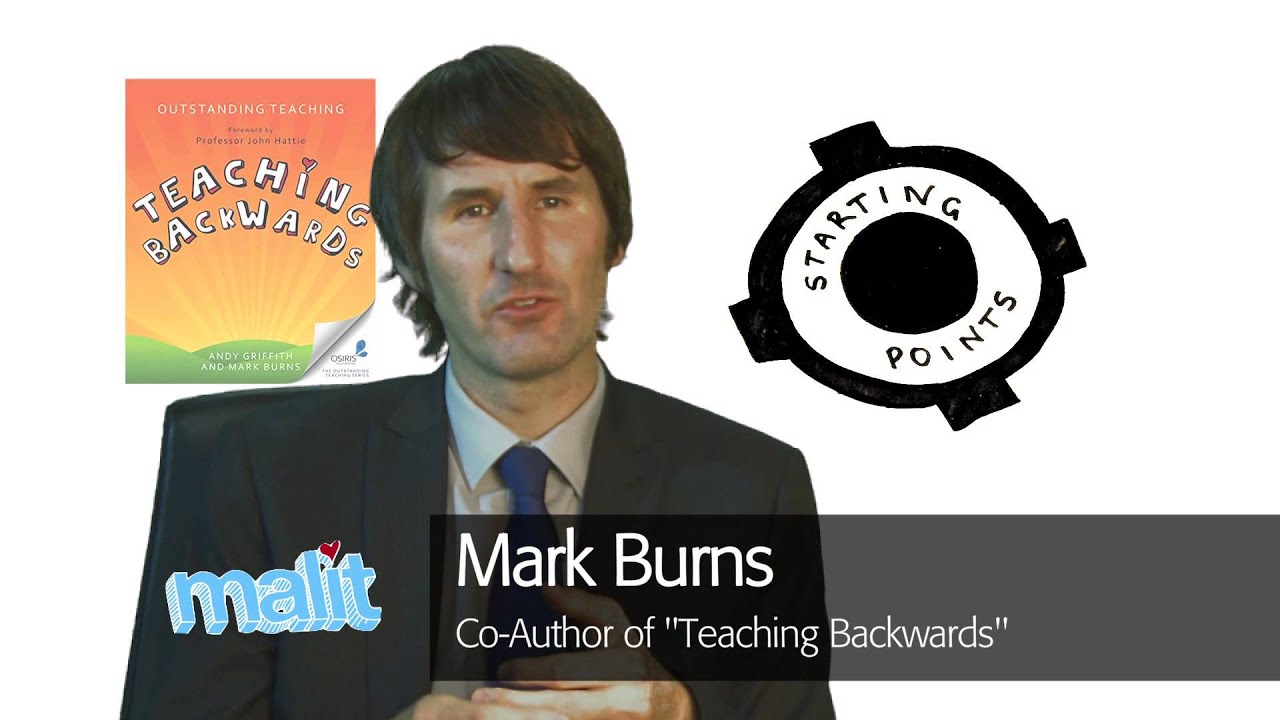 "Teaching Backwards" - Starting Points - Chapter Two
