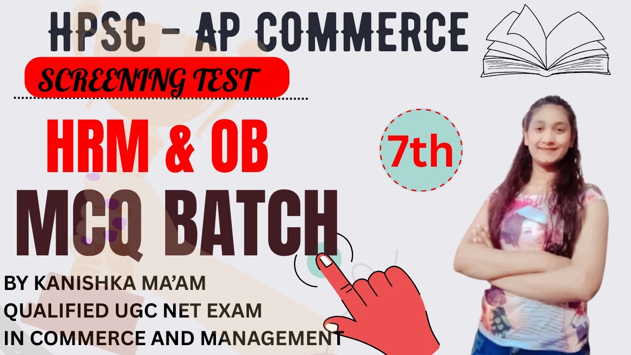 HPSC AP | HRM & OB MCQ | HARYANA COMMERCE PYQ | FREE MCQ BATCH | BY KANISHKA MA'AM