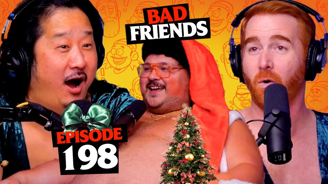 Salty Santa Comes Down Our Chimney ft. Stavros Halkias | Ep 198 | Bad Friends