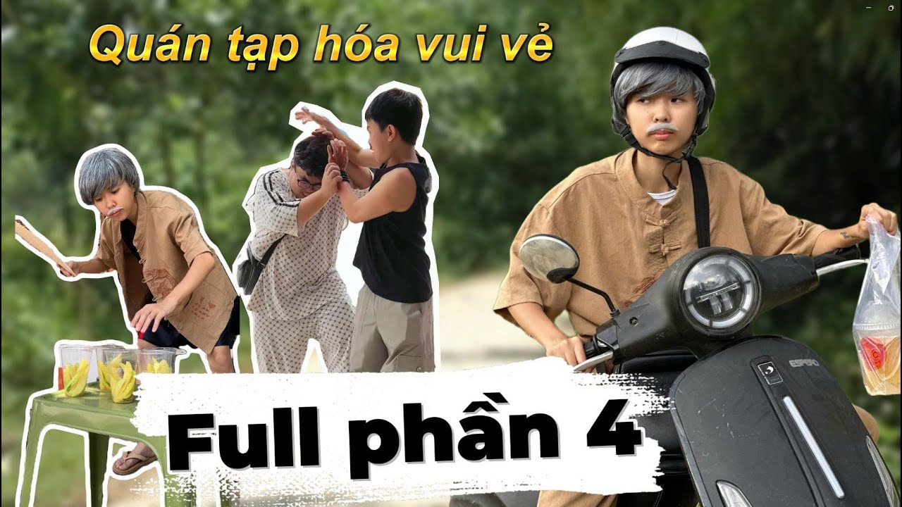 Qu&aacute;n tạp h&oacute;a vui vẻ full phần 4 | Tổng hợp phim h&egrave; h&agrave;i hước | T&ocirc;m channel official