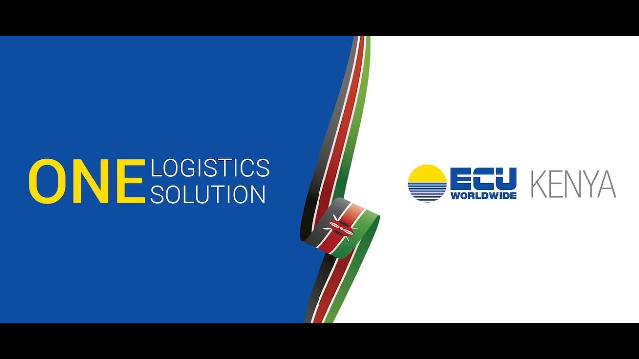 One logistics, one solution – ECU Worldwide Kenya