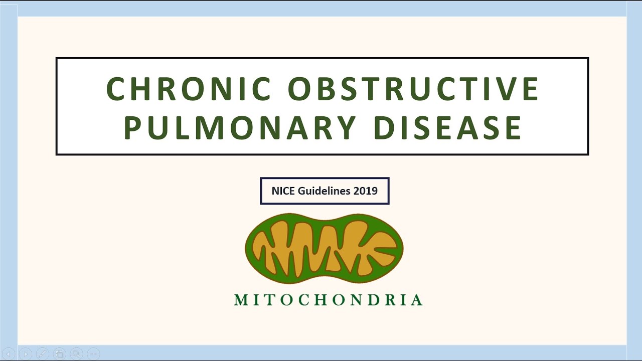Management of COPD - UK NICE Guidelines (2019) for Medical Professionals